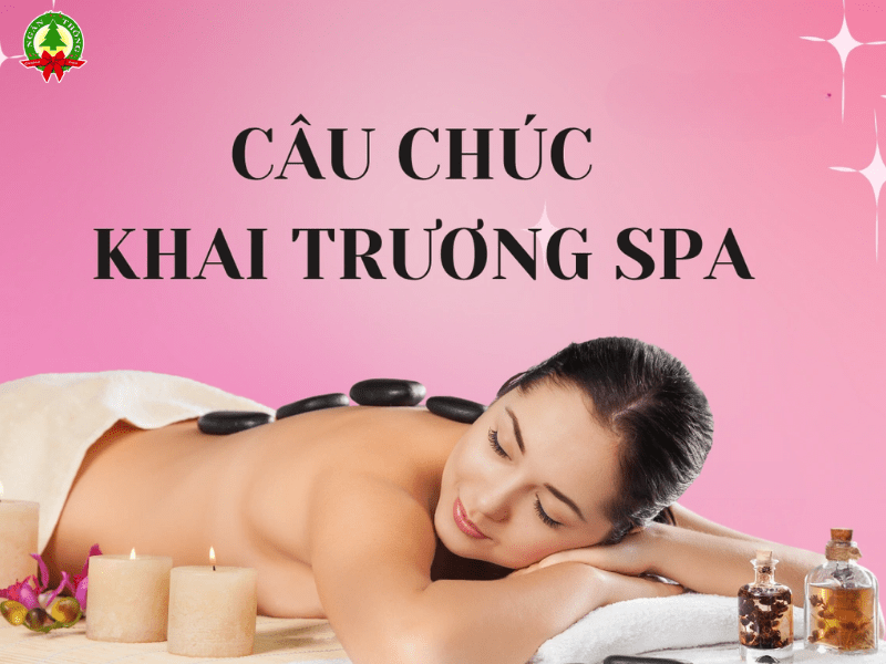 câu chúc khai trương spa