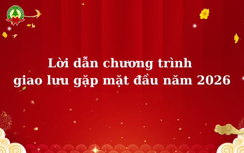 Banner lời dẫn chương trình giao lưu gặp mặt đầu năm 2026 với tông màu đỏ vàng mang không khí xuân.
