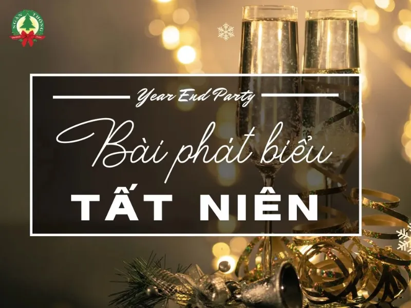 bài phát biểu tiệc tất niên cuối năm